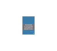 The Dialogue of Civilizations in the Birth of Modern Science Arun Bala (Auteur)