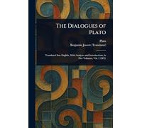 The Dialogues of Plato