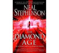 The Diamond Age, A Bantam Spectra Book Neal Stephenson (Auteur)