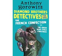 The Diamond Brothers in The French Confection & The Greek Who Stole Christmas