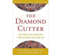 The Diamond Cutter Geshe Michael Roach, Lama Christie Mcnally (Auteur)