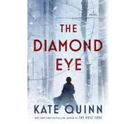 The Diamond Eye - Kate Quinn - Harper Collins Libri - broché - Roman