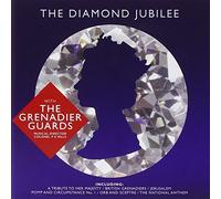 Band of the Grenadier Guards - Diamond Jubilee [Import]