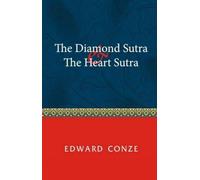 The Diamond Sutra and the Heart Sutra