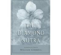 The Diamond Sutra (Chin-Kang-Ching) or Prajna-Paramita