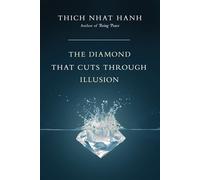 The Diamond That Cuts Through Illusion