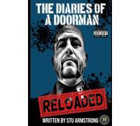 The Diaries Of A Doorman: Reloaded