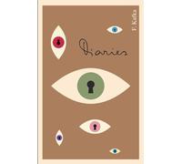 The Diaries of Franz Kafka, 1910-1923