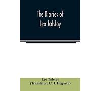 The Diaries Of Leo Tolstoy