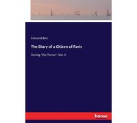 The Diary Of A Citizen Of Paris