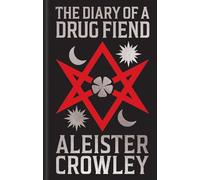 The Diary of a Drug Fiend: Gilded Pocket Edition