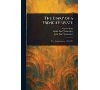 The Diary Of A French Private