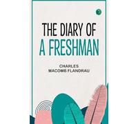 The Diary of a Freshman