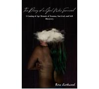 The Diary of a Girl Who Survived The Girl Who Survived, #1 - Kira Larkwood - Kira Larkwood - ebook (ePub) - Livre