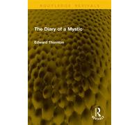 The Diary of a Mystic - Edward Thornton - Routledge - ebook (ePub) - Livre