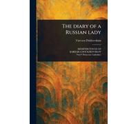 The Diary of a Russian Lady