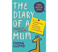 The Diary of a (Trying to be Holy) Mum: Mummy, Where's My Giraffe? - [Version Originale] Inconnu (Auteur)