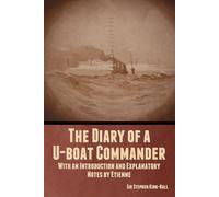 The Diary Of A U-Boat Commander