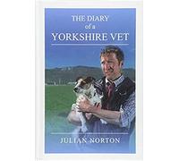 The Diary Of A Yorkshire Vet