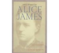 The Diary of Alice James Alice James, Leon Edel (Auteur)