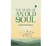 The Diary of an Old Soul