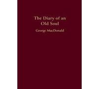 The Diary Of An Old Soul