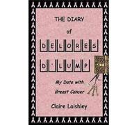 The Diary Of Delores D'lump