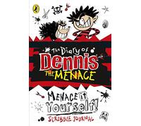 The Diary of Dennis the Menace: Menace It Yourself!