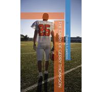 THE DIARY OF GERRY THOMPSON