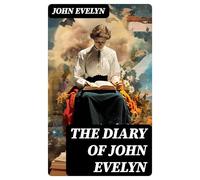 The Diary of John Evelyn