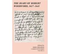 The Diary of Robert Woodford 16371641 - Cambridge University Press - Cambridge University Press - Livre en Anglais - Hardback Cambridge University PressCambridge University Press (Auteur)