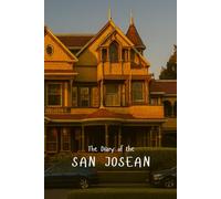 The Diary of the San Josean: A 365-Day Journal for Reflection, Creativity and Daily Inspiration
