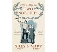 The Diary Of Two Nobodies