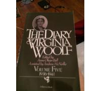 The Diary of Virginia Woolf, Vol. 5: 1936-41