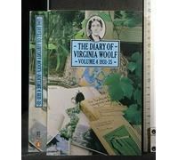 The Diary of Virginia Woolf, Vol.4: 1931-1935