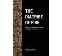 The Diatribe Of Fire