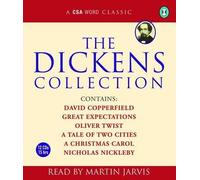 [(The Dickens Collection)] [ By (author) Charles Dickens, Read by Martin Jarvis ] [April, 2012]