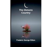 The Dickens Country