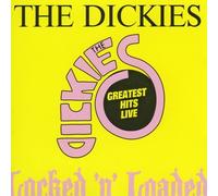 The Dickies - Locked 'n' Loaded: Greatest Hits Live by Dickies (1993-05-21?