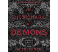 The Dictionary of Demons: Names of the Damned