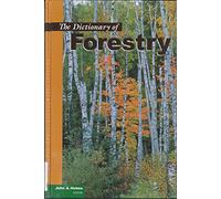 The Dictionary of Forestry