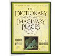 The Dictionary of Imaginary Places – Houghton Mifflin Harcourt