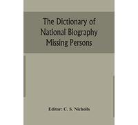 The Dictionary Of National Biography Missing Persons