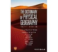 The Dictionary Of Physical Geography
