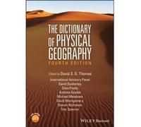 The Dictionary of Physical Geography by Thomas & David S. G. University of Sheffield & UK David S G University Of Sheffield Thomas, Uk (Auteur)