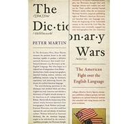 The Dictionary Wars Peter Martin (Auteur)