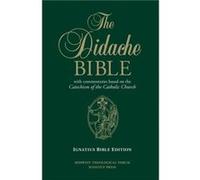The Didache Bible by Ignatius Press Ignatius Press (Auteur)