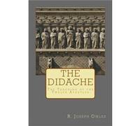 The Didache by R. Joseph Owles Paperback Book R. Joseph Owles (Auteur)