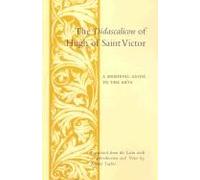 The Didascalicon Of Hugh Of Saint Victor