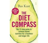 The Diet Compass by Bas Kast Bas Kast (Auteur)